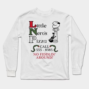 Little Nero's Pizza Long Sleeve T-Shirt